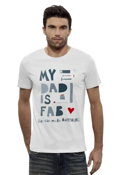 Заказать мужскую футболку в Москве. Футболка базовая Мой отец потрясающий (My dad is fab) от coolmag - готовые дизайны и нанесение принтов.