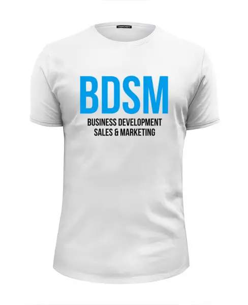 Заказать мужскую футболку в Москве. Футболка базовая BDSM - Business development, sales & marketing от Startech.vc  - готовые дизайны и нанесение принтов.