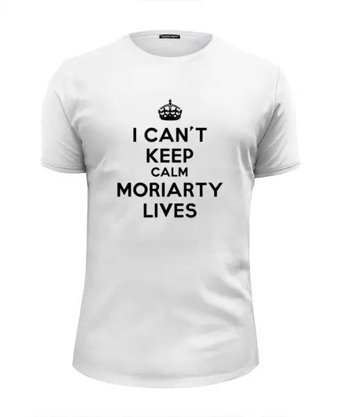 Заказать мужскую футболку в Москве. Футболка базовая I can't keep calm Moriarty lives от yammichan - готовые дизайны и нанесение принтов.