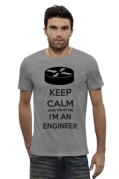 Заказать мужскую футболку в Москве. Футболка базовая Keep calm and trust me I'm an engineer GR от Илья Куранов - готовые дизайны и нанесение принтов.