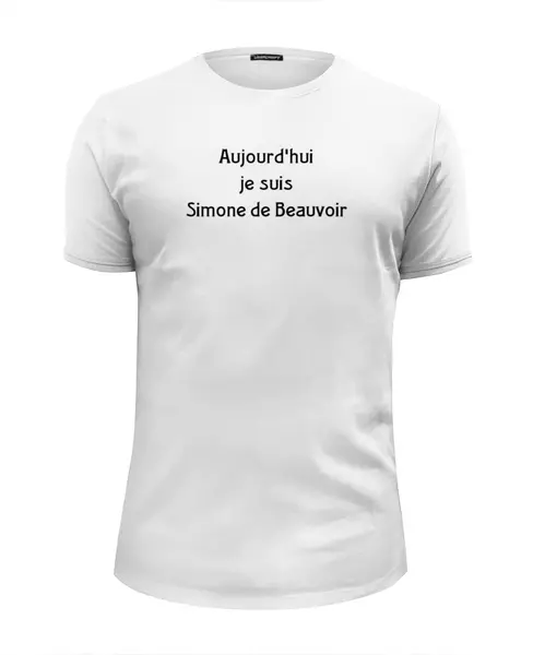 Заказать мужскую футболку в Москве. Футболка базовая Aujourd'hui je suis Simone de Beauvoir от Sophia Bakaeva - готовые дизайны и нанесение принтов.