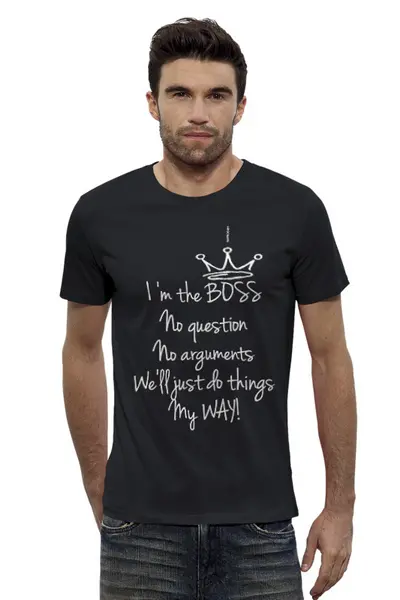 Заказать мужскую футболку в Москве. Футболка базовая I'm the boss от Натали Просветова - готовые дизайны и нанесение принтов.