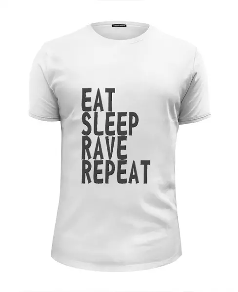 Заказать мужскую футболку в Москве. Футболка базовая Eat Sleep Rave Repeat от ualexandrova - готовые дизайны и нанесение принтов.