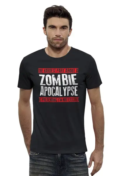 Заказать мужскую футболку в Москве. Футболка базовая Zombie Apocalypse от bobik.sdox - готовые дизайны и нанесение принтов.