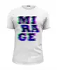 Заказать мужскую футболку в Москве. Футболка базовая Mirage от ganzgunner@mail.ru - готовые дизайны и нанесение принтов.