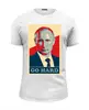 Заказать мужскую футболку в Москве. Футболка базовая Go Hard Like Vladimir Putin от priceless - готовые дизайны и нанесение принтов.