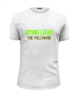 Заказать мужскую футболку в Москве. Футболка базовая Dying Light от THE_NISE  - готовые дизайны и нанесение принтов.