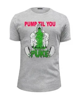 Заказать мужскую футболку в Москве. Футболка базовая Pump Til You от Leichenwagen - готовые дизайны и нанесение принтов.