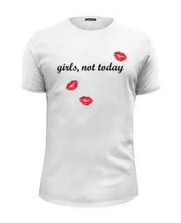 Заказать мужскую футболку в Москве. Футболка базовая Girls,not today от CoolDesign - готовые дизайны и нанесение принтов.