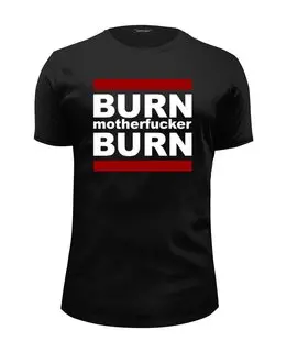 Заказать мужскую футболку в Москве. Футболка базовая Burn! от gopotol - готовые дизайны и нанесение принтов.