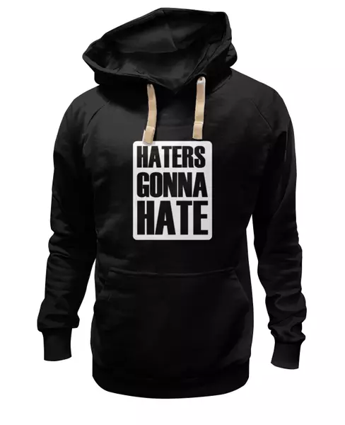 Заказать женскую толстовку в Москве. Женская толстовка Haters Gonna Hate  от coolmag - готовые дизайны и нанесение принтов.