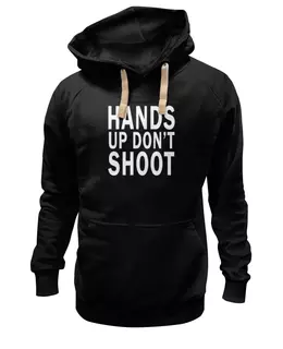Заказать женскую толстовку в Москве. Женская толстовка Hands up don't shoot (Руки вверх не стрелять) от coolmag - готовые дизайны и нанесение принтов.