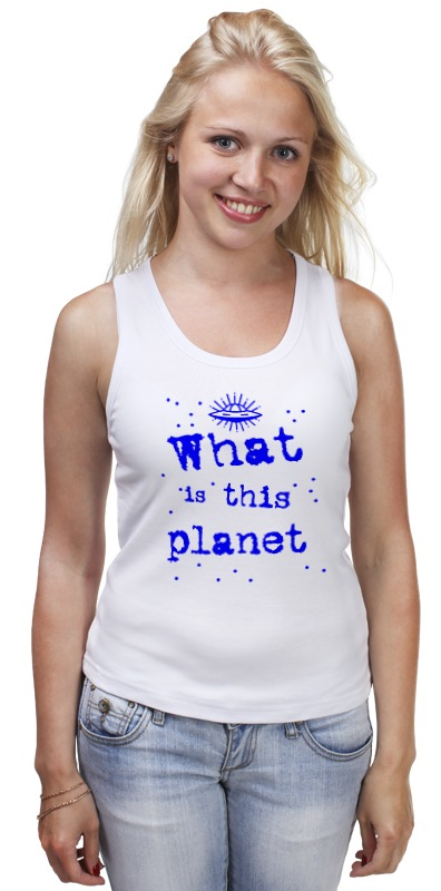 Printio Майка классическая Что это за планета! printio детская футболка классическая унисекс что это за планета
