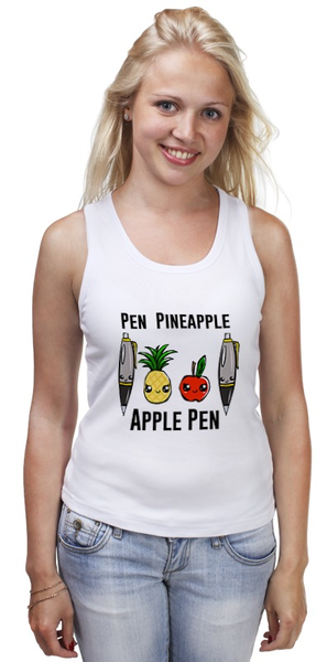 Заказать майку в Москве. Майка классическая Pen Pineapple Apple Pen  от cherdantcev - готовые дизайны и нанесение принтов.