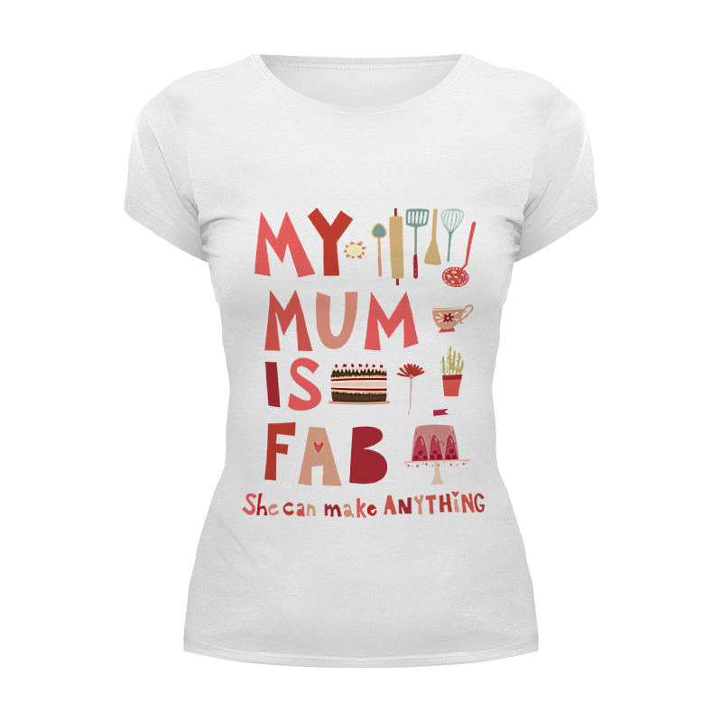 Printio Футболка Wearcraft Premium Моя мама потрясающая (my mum is fab) printio футболка классическая моя мама потрясающая my mum is fab