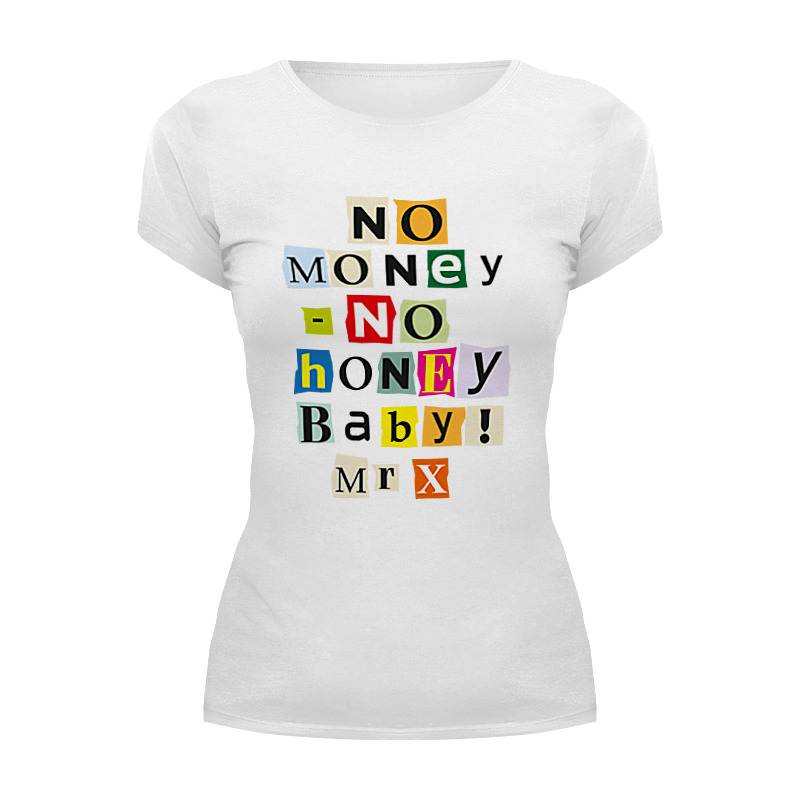 Printio Футболка Wearcraft Premium No money - no honey baby! printio футболка wearcraft premium slim fit no money no honey