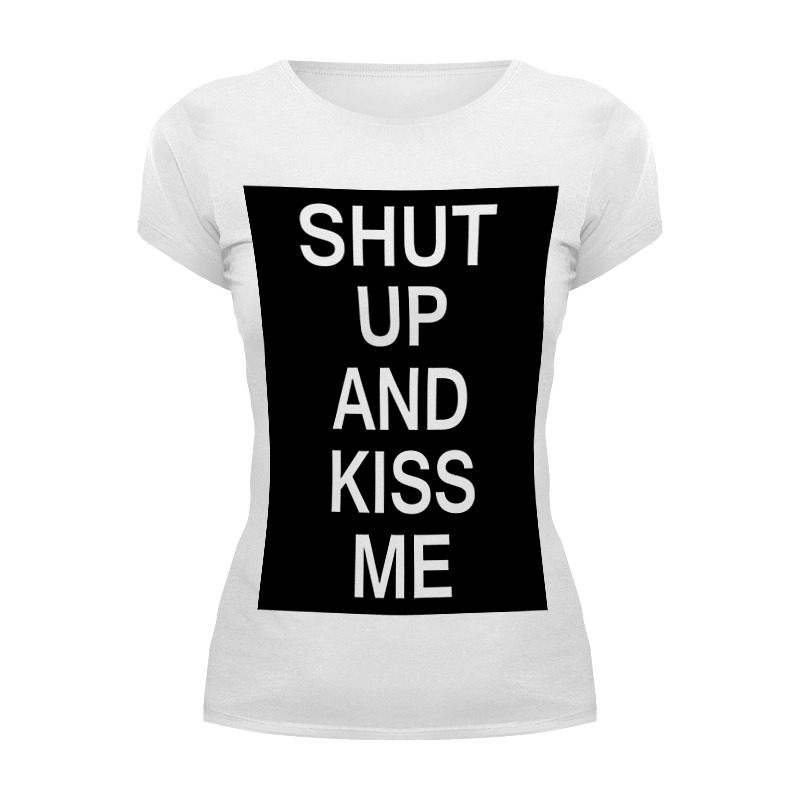Printio Футболка Wearcraft Premium Shut up and kiss me printio детская футболка классическая унисекс shut up and kiss me
