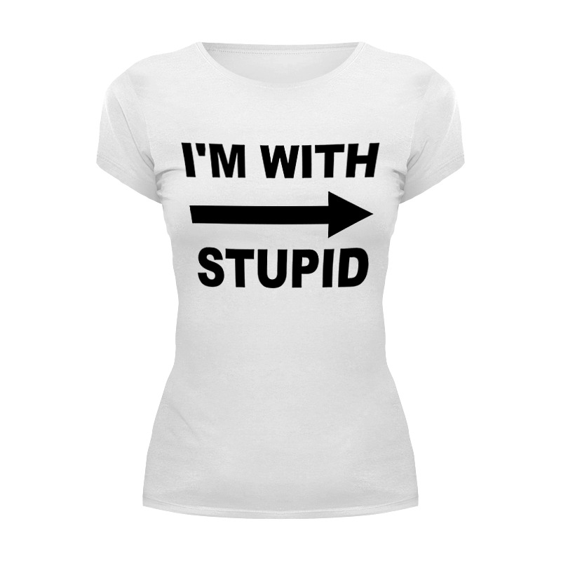 Printio Футболка Wearcraft Premium I'm with stupid