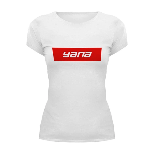 Заказать женскую футболку в Москве. Футболка базовая Имя Yana от THE_NISE  - готовые дизайны и нанесение принтов.