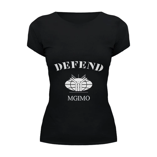 Заказать женскую футболку в Москве. Футболка базовая Defend MGIMO от Dmitry Miller - готовые дизайны и нанесение принтов.