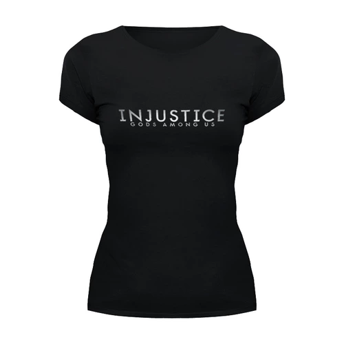 Заказать женскую футболку в Москве. Футболка базовая Injustice от THE_NISE  - готовые дизайны и нанесение принтов.