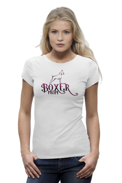 Заказать женскую футболку в Москве. Футболка базовая Boxer Mom (w|t) от Команда помощи немецким боксерам - готовые дизайны и нанесение принтов.