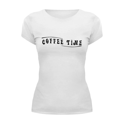 Заказать женскую футболку в Москве. Футболка базовая Coffee time от THE_NISE  - готовые дизайны и нанесение принтов.