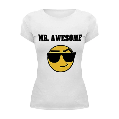 Заказать женскую футболку в Москве. Футболка базовая Mister Awesome от Maria_Ch - готовые дизайны и нанесение принтов.