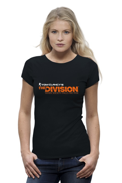 Заказать женскую футболку в Москве. Футболка базовая Tom Clancy's THE DIVISION от craftsman - готовые дизайны и нанесение принтов.