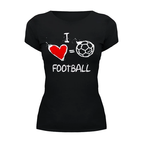 Заказать женскую футболку в Москве. Футболка базовая "Я люблю футбол"   от Savara - готовые дизайны и нанесение принтов.