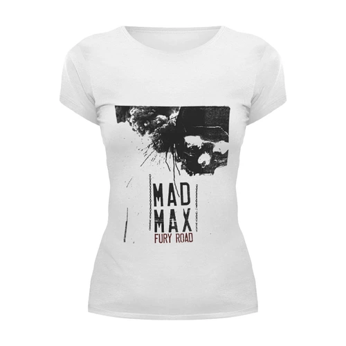 Заказать женскую футболку в Москве. Футболка базовая Mad Max / Безумный Макс от KinoArt - готовые дизайны и нанесение принтов.