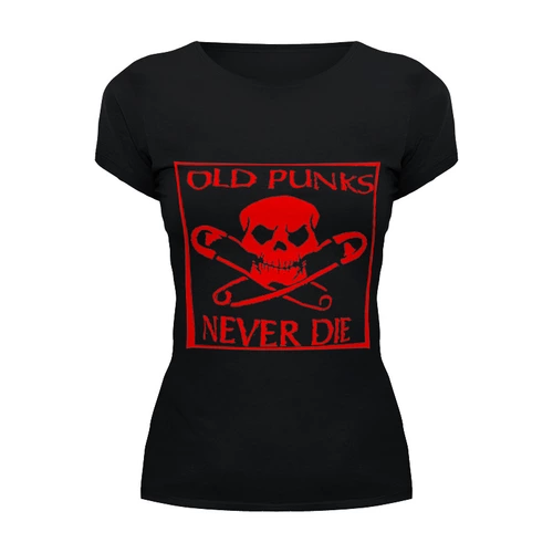 Заказать женскую футболку в Москве. Футболка базовая Old Punks Never Die от Just kidding - готовые дизайны и нанесение принтов.