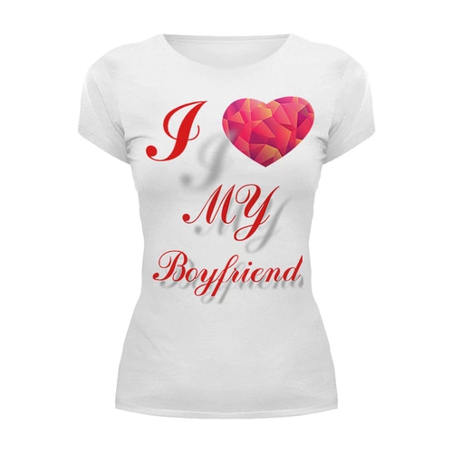 Заказать женскую футболку в Москве. Футболка базовая I love my boyfriend  от Markov - готовые дизайны и нанесение принтов.