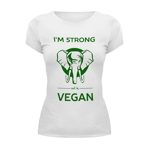 Заказать женскую футболку в Москве. Футболка базовая I'm strong & i'm vegan от catification - готовые дизайны и нанесение принтов.