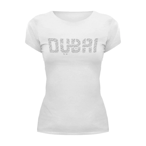 Заказать женскую футболку в Москве. Футболка базовая ☪ DUBAI ✈ от balden - готовые дизайны и нанесение принтов.