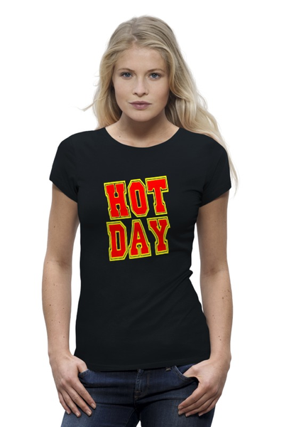 Заказать женскую футболку в Москве. Футболка базовая HOT DAY от Алексс Неро - готовые дизайны и нанесение принтов.