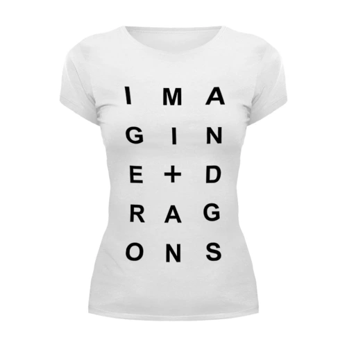 Заказать женскую футболку в Москве. Футболка базовая Imagine Dragons  от cherdantcev - готовые дизайны и нанесение принтов.