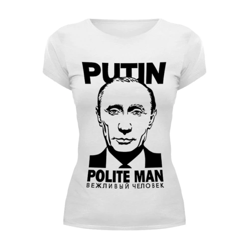 Заказать женскую футболку в Москве. Футболка базовая Putin Polite man от Юрий Чингаев - готовые дизайны и нанесение принтов.