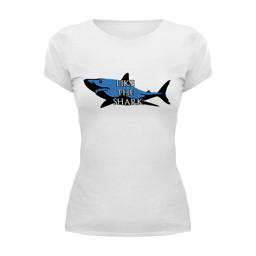 Заказать женскую футболку в Москве. Футболка базовая like the shark от DenTen - готовые дизайны и нанесение принтов.