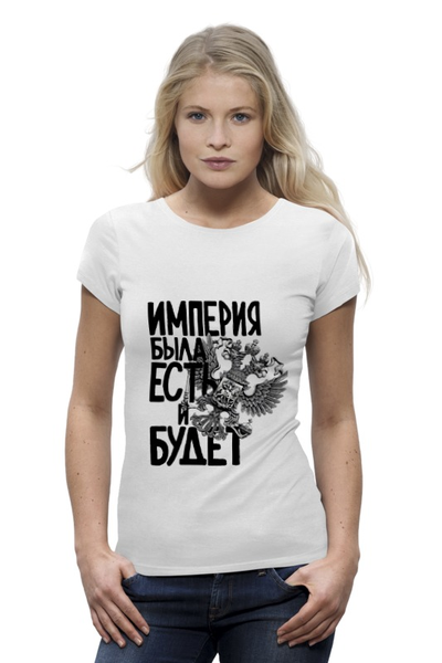 Заказать женскую футболку в Москве. Футболка базовая Российская Империя от pangeaaffair - готовые дизайны и нанесение принтов.