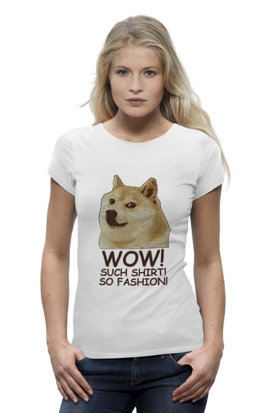 Заказать женскую футболку в Москве. Футболка базовая doge wow such shirt so fashion от banner747 - готовые дизайны и нанесение принтов.