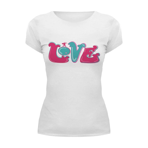 Заказать женскую футболку в Москве. Футболка базовая Любовь (Love) от BeliySlon - готовые дизайны и нанесение принтов.