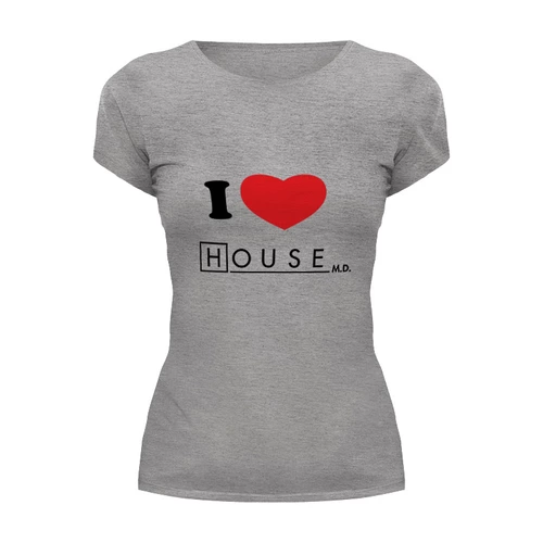 Заказать женскую футболку в Москве. Футболка базовая i love House от pyzhik - готовые дизайны и нанесение принтов.