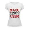 Заказать женскую футболку в Москве. Футболка базовая 1969 год рождения от Djimas Leonki - готовые дизайны и нанесение принтов.