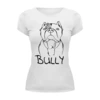 Заказать женскую футболку в Москве. Футболка базовая Bully с бабочкой от angelabelokopytova@gmail.com - готовые дизайны и нанесение принтов.