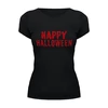 Заказать женскую футболку в Москве. Футболка базовая Happy Halloween от CoolDesign - готовые дизайны и нанесение принтов.
