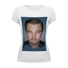 Заказать женскую футболку в Москве. Футболка базовая Leonardo DiCaprio от scoopysmith - готовые дизайны и нанесение принтов.