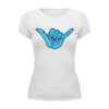 Заказать женскую футболку в Москве. Футболка базовая Shaka Hand от balden - готовые дизайны и нанесение принтов.