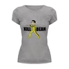 Заказать женскую футболку в Москве. Футболка базовая Kill Bean от skynatural - готовые дизайны и нанесение принтов.