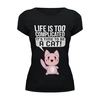 Заказать женскую футболку в Москве. Футболка базовая Life Cat от coolmag - готовые дизайны и нанесение принтов.